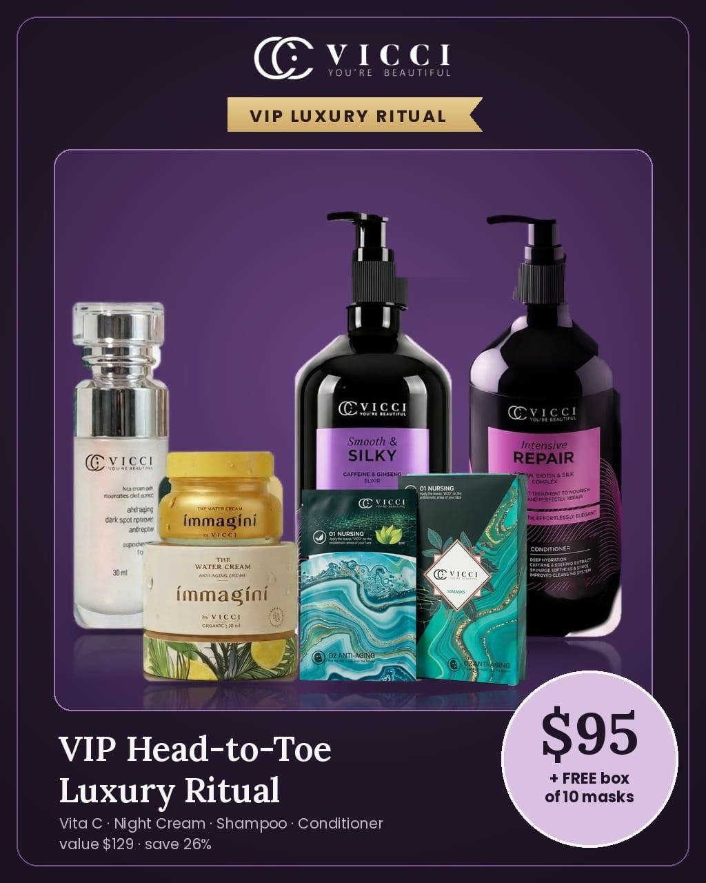 Set - Shampoo + Conditioner + Resurrection Night Cream + Vita C Cream + Box of Masks(10 pcs)
